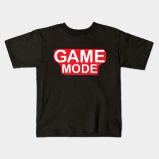 Game Mode white text on red  Design for kids and gamers Kids T-Shirt